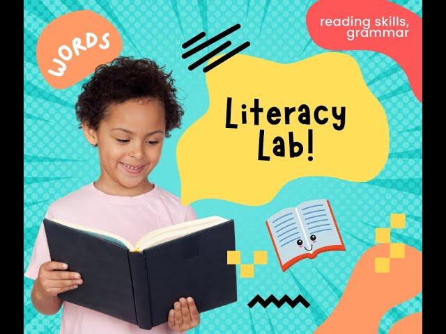 Literacy Lab: Lesson 4: Descriptive Writing and Main Idea For Beginning Writers and Readers