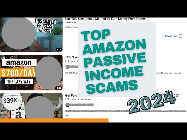 Scam watch: Top Amazon passive income schemes and scams for 2024