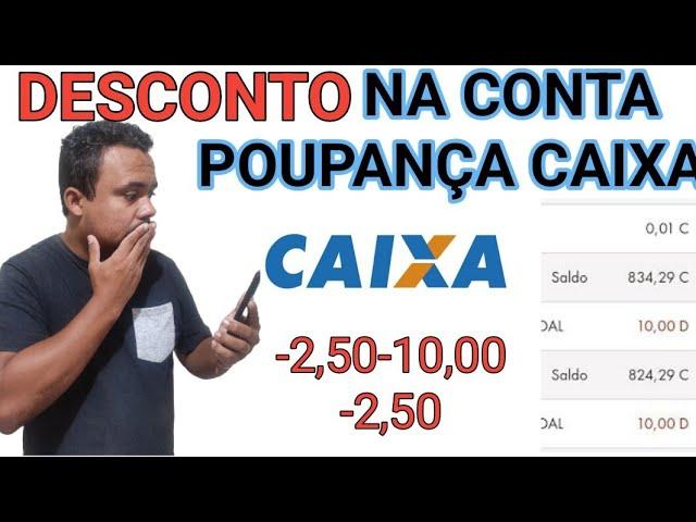 COMO PARAR DE TER DESCONTO NA CONTA CAIXA