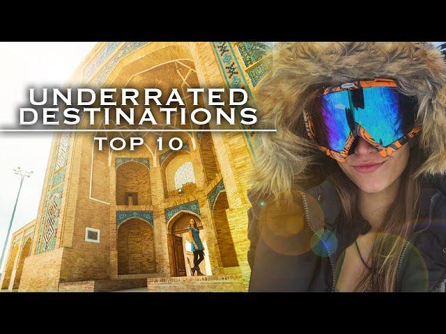 Top 10 Underrated Countries YOU Must Visit