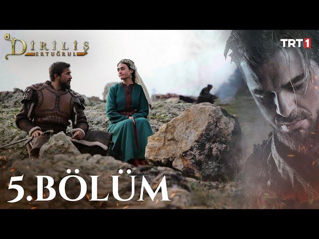 Diriliş Ertuğrul 5. Bölüm