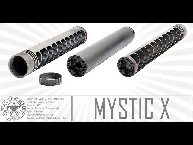 Liberty Suppressors Mystic X