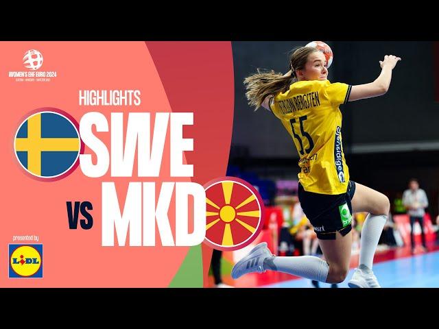 Sweden  North Macedonia | Highlights | Women’s EHF EURO 2024