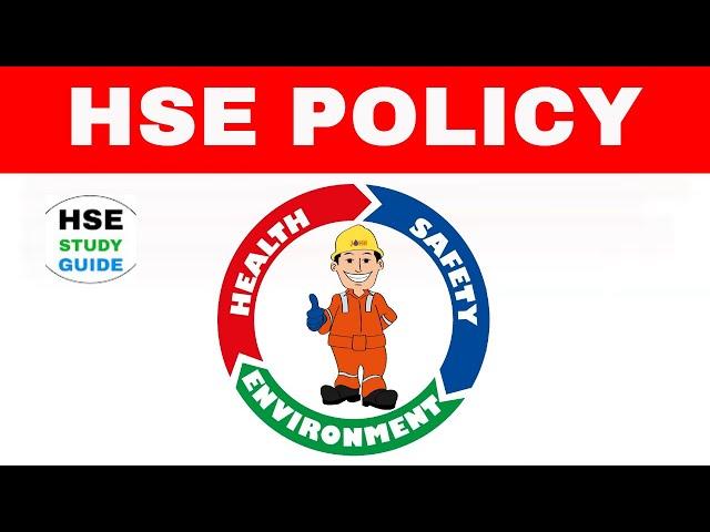 Health, Safety & Environment Policy | HSE Policy in Hindi | HSE Study Guide
