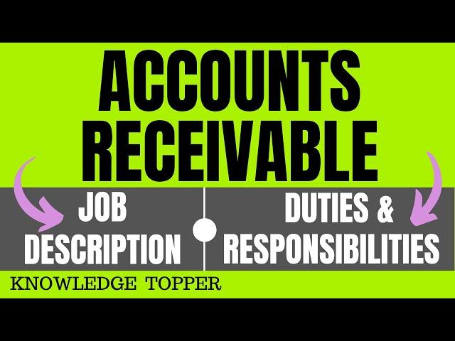 Accounts Receivable Job Description | Accounts Receivable Job Duties and Responsibilities and Roles