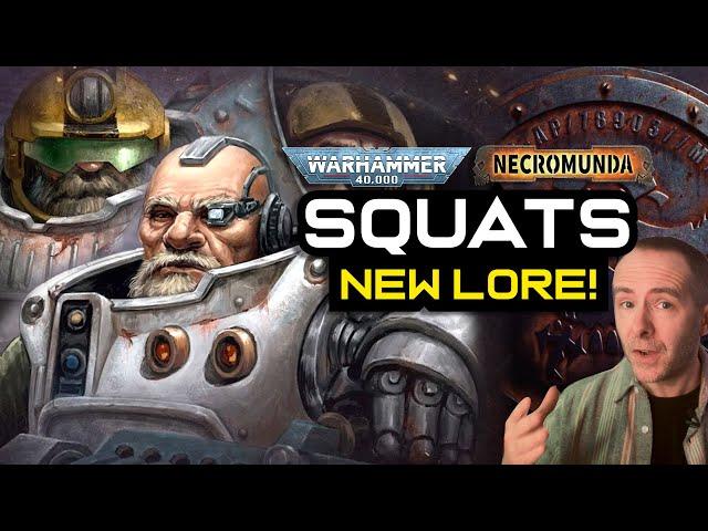 What are THE SQUATS now? New Lore from Halls of the Ancients! | Warhammer 40k / Necromunda Lore