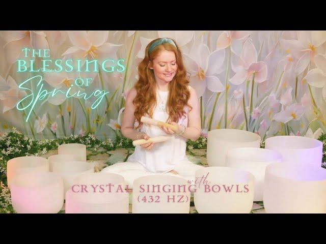 5 Minute CRYSTAL SINGING BOWLS (432 Hertz) | Uplifting Stress Relief | "Blessings of Spring"