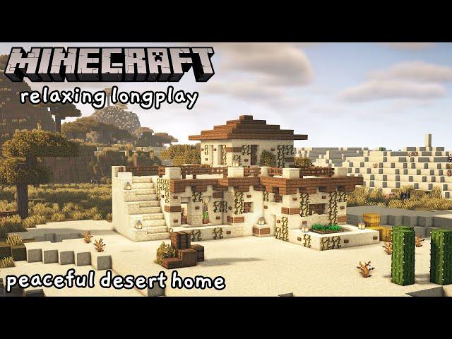 Minecraft Relaxing Longplay - Building a Peaceful Desert Home (No Commentary) [1.17]