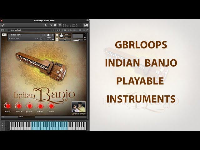 GBR Loops Indian Banjo Playable Instrument For Kontakt