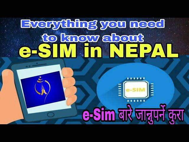 e-Sim in Nepal || everything you need to know