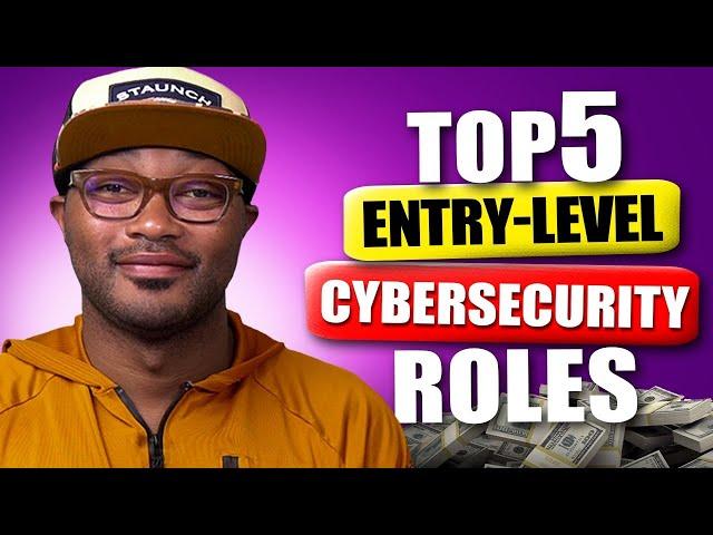 Top 5 Entry-Level Cybersecurity Roles 2024 | Tech Jobs (Salaries/Pros/Cons)