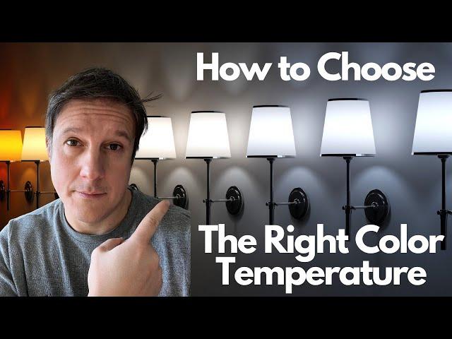 How to Choose the Right Color Temperature LED Lights for Your Home