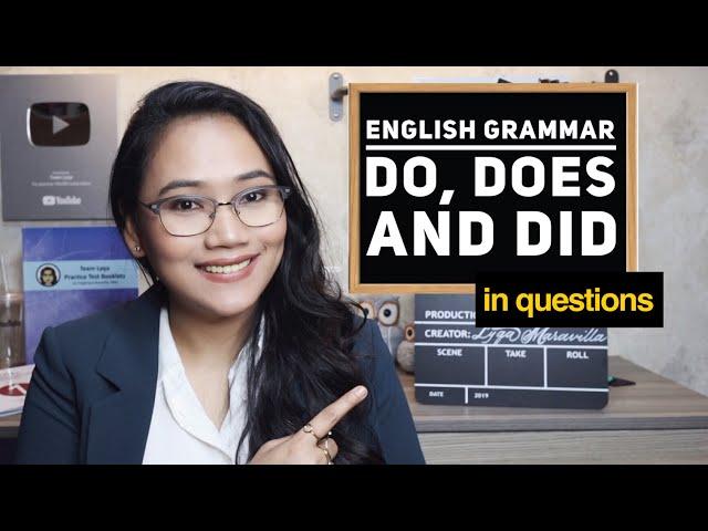 How to Use Do, Does, or Did in Questions - English Grammar | UPCAT and CSE Review