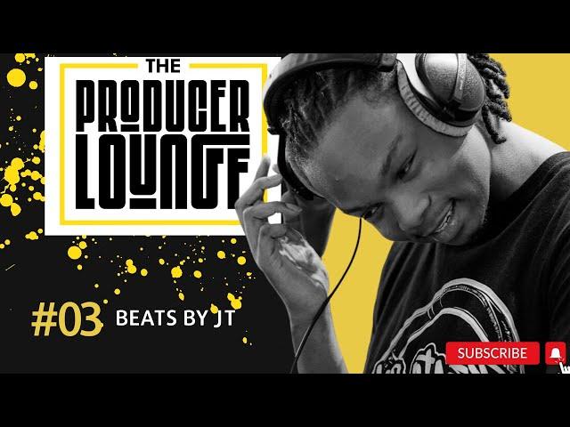 THE PRODUCER LOUNGE:  Beats By JT