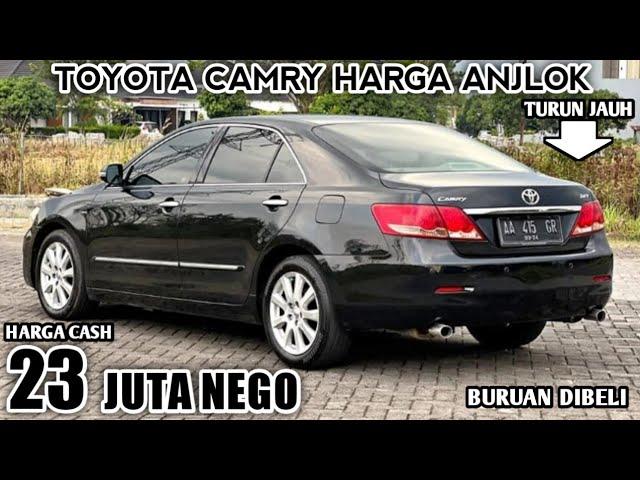 HARGA MOBIL BEKAS TOYOTA CAMRY MURAH HANYA 23 JUTA MASIH NEGO MOBIL MEWAH HARGA TERMURAH