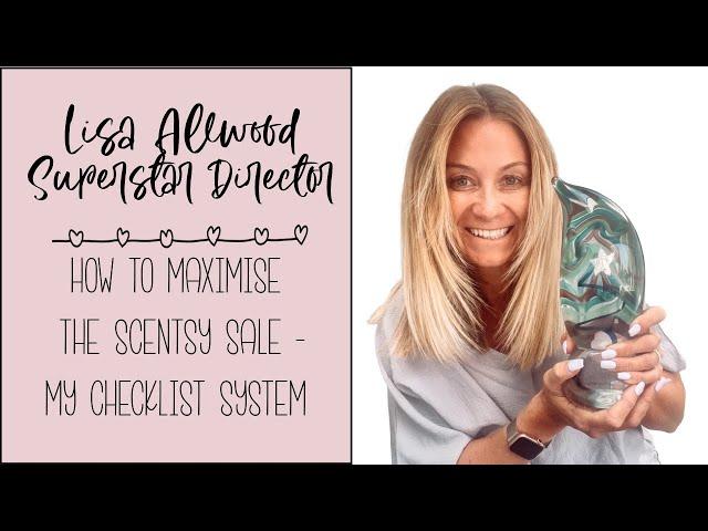 How to Maximise a Scentsy Sale/clearance