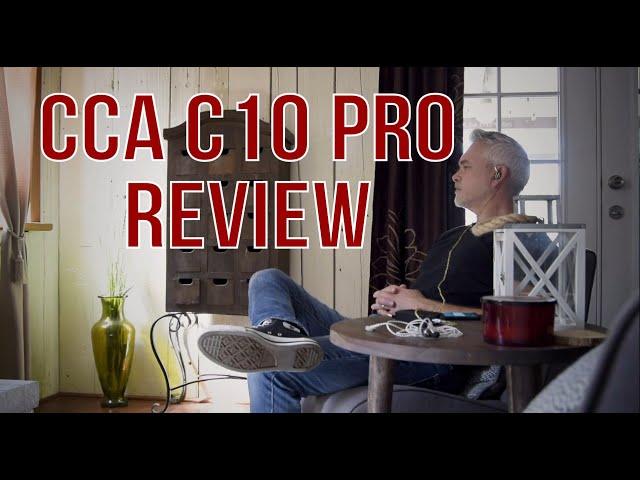 Review of the CCA C10 PRO - Hybrid IEM