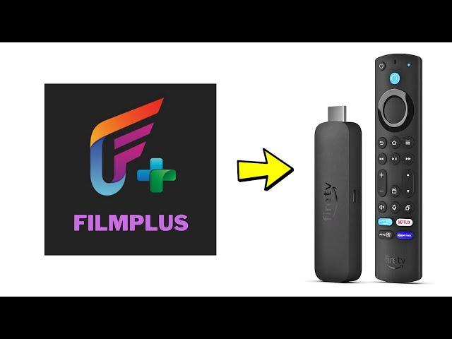 How to Get FilmPlus App on Firestick - Step by Step
