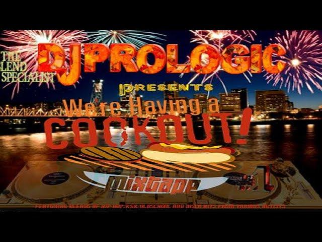 Old-school Hip Hop/RnB and Disco Cookout Mixtape by Dj Prologic