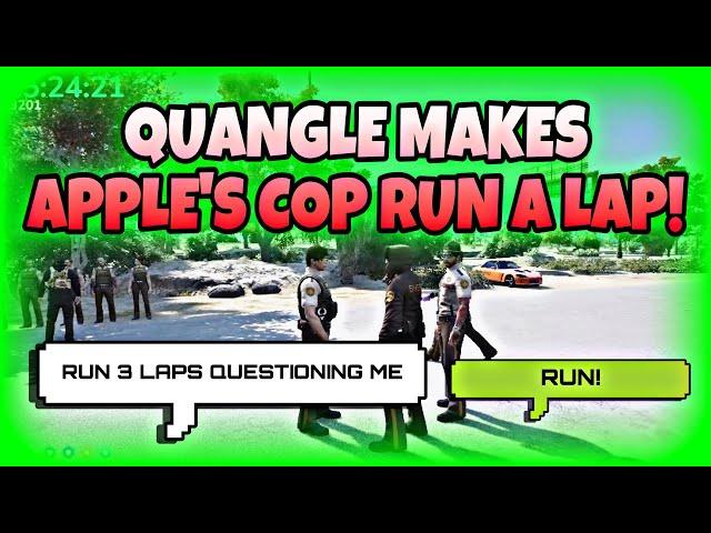 Quangle Makes Apple Cop Run A Lap | NoPixel GTA RP | NoPixel Clips