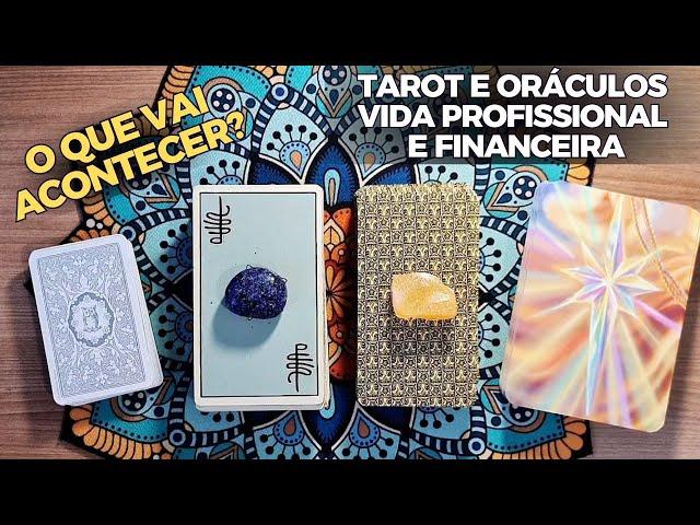 TAROT: O que vai acontecer na sua VIDA PROFISSIONAL E FINANCEIRA? | Tarot Responde