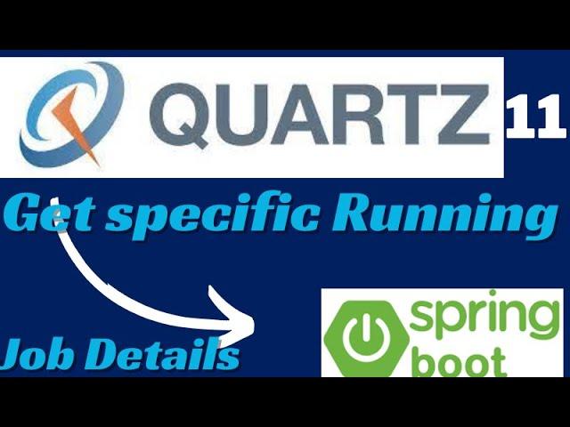 Get Job Details of Specific Running Job Quartz | Job Details Quartz Scheduler |Quartz Scheduler Java