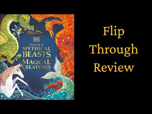 The Book of Mythical Beasts and Magical Creatures