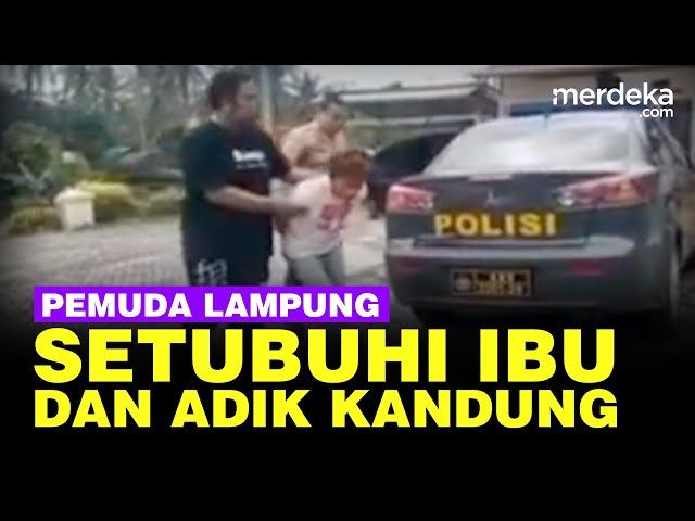 Kronologi Pemerkosaan Ibu dan Adik Kandung Oleh Pemuda di Lampung