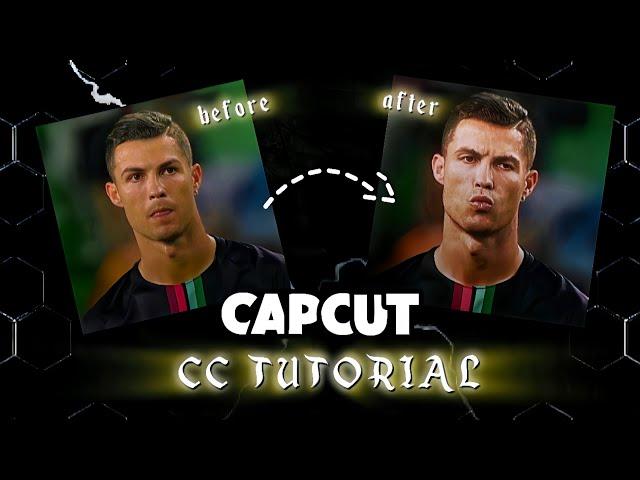 Capcut | New Glow CC Tutorial on Capcut  | Improve Your Edits 