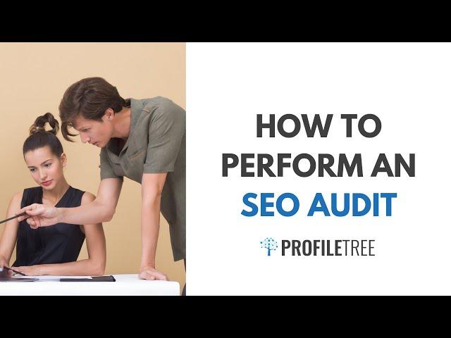 How to Perform an SEO Audit