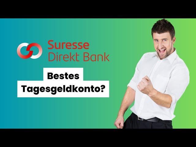 Suresse Direkt Bank | 3,9% Zinsen | Bestes Tagesgeldkonto? | Review | Vor-und Nachteile