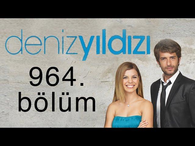 Deniz Yıldızı 964. Bölüm - 5. Sezon