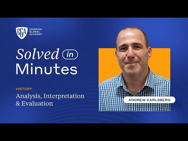 History: Analysis, Interpretation & Evaluation