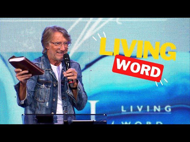 The Living Word - Phil Pringle