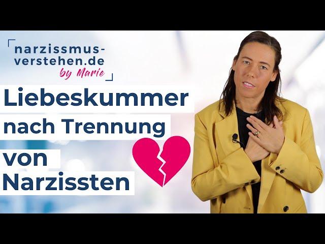 schlimmer Liebeskummer nach Trennung von Narzissten: was tun? • Ursachen • Tipps