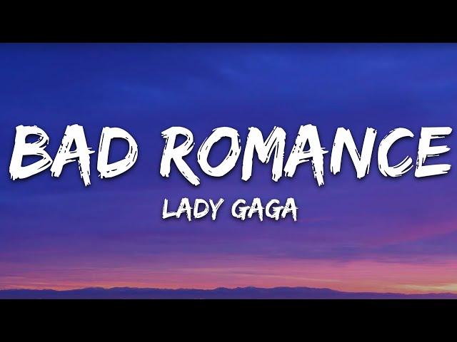 Lady Gaga - Bad Romance (Lyrics)