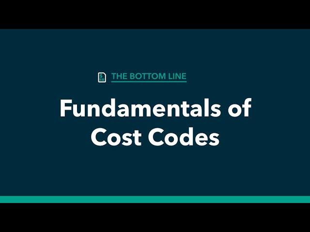 The Bottom Line: Fundamentals of cost codes