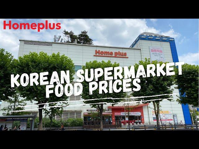 KOREAN SUPERMARKET FOOD PRICES  Cost of Living in South Korea || Homeplus