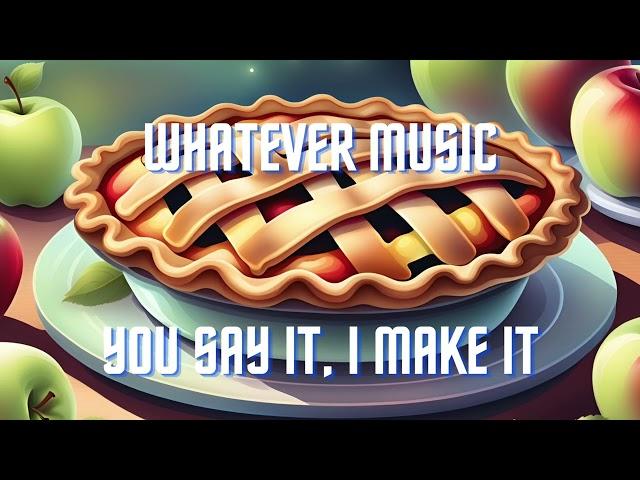  Apple Pie Song  -  Whatever Music (Dreamy Remix) #applepiesong