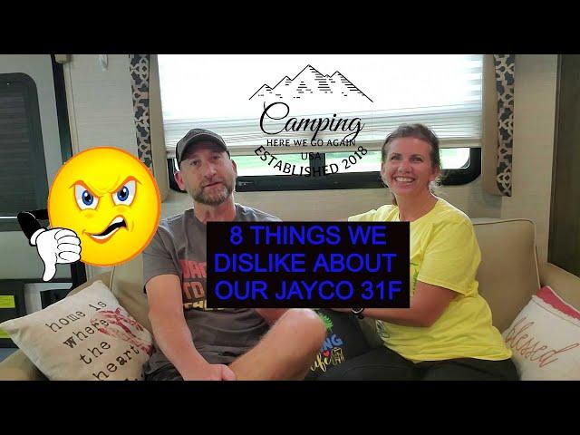 Things we dislike (headaches) about Jayco 31F Redhawk motorhome