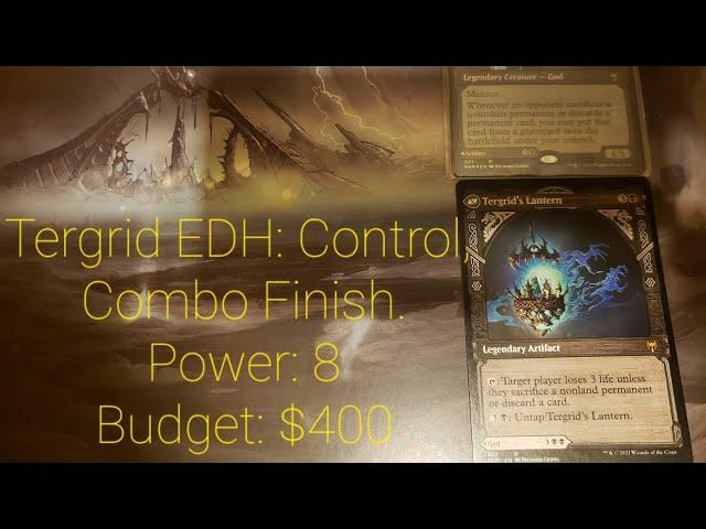 Tergrid, God of Fright EDH Deck Tech.