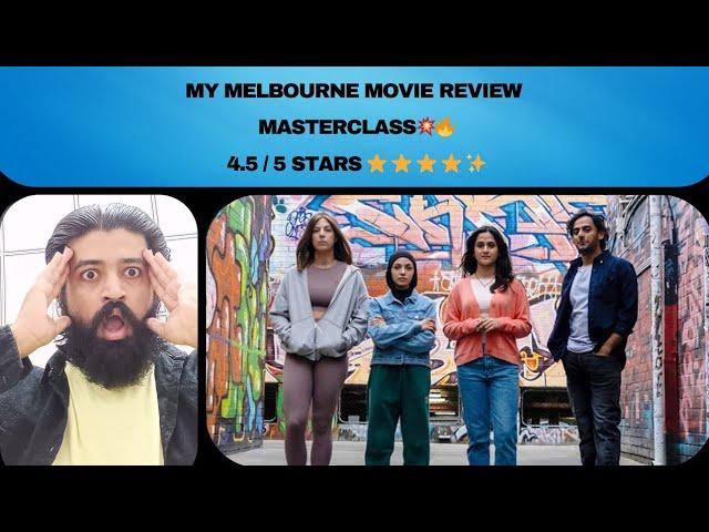 MY MELBOURNE MOVIE REVIEW ! MASTERCLASS  #MyMelbourne #Melbourne #Australia #MovieReview