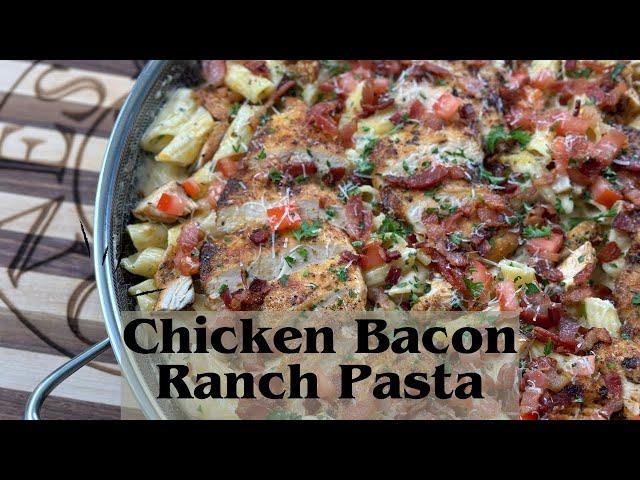 Chicken Bacon Ranch Pasta | My Wife's Favorite Recipe #onestopchop