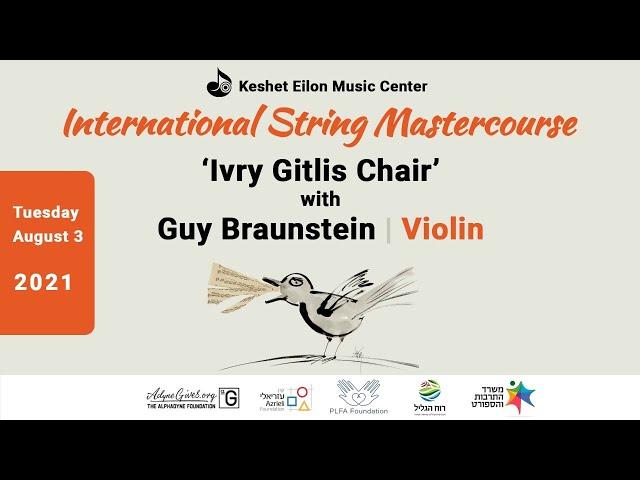 Keshet Eilon String Mastercourse - Open lesson with Guy Braunstein (Israel), Violin