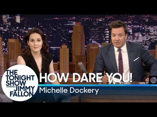 How Dare You! w/ Michelle Dockery