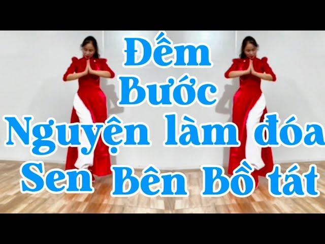 Hướng dẫn từng bước NGUYỆN LÀM ĐOÁ SEN BÊN BỒ TÁT . BĐ NGUYỄN BÍCH