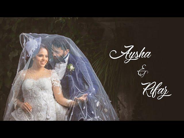 Aysha & Rifaz Wedding Trailer