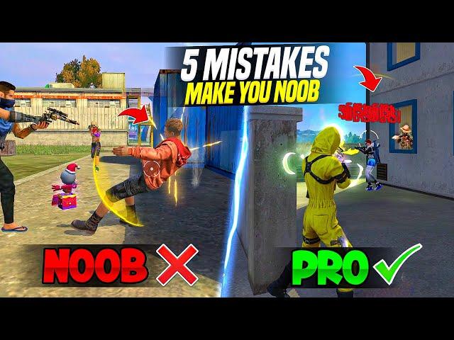 TOP 5 MISTAKES MAKE YOU NOOB  || HOW TO BECOME PRO PLAYER || FIREEYES GAMING || FREE FIRE MAX