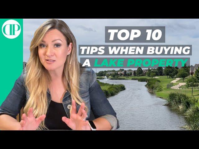 Top 10 tips When Buying a Lake Property