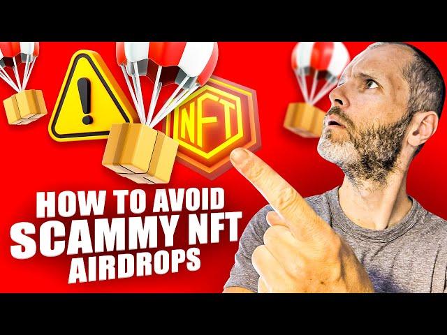 Avoid NFT Airdrop Scams